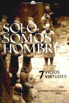 SOLO SOMOS HOMBRES