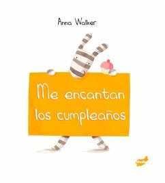 Me Encantan Los Cumpleaños - Walker, Anna