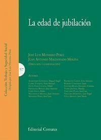 La edad de jubilación - Monereo Pérez, José Luis