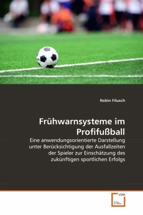 Frühwarnsysteme im Profifußball
