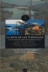 Cover La ruta de los 9 refugios : un recorrido por los Carros de Foc