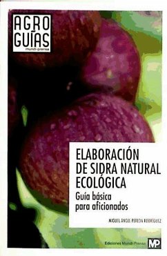 Elaboración de sidra natural ecológica - Pereda Rodríguez, Miguel Ángel