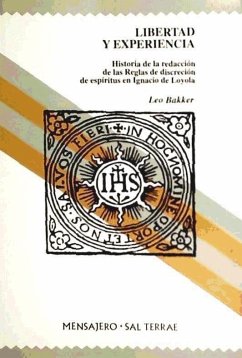 Libertad y experiencia : Historia de la redacción de las reglas de discreción de espíritus - Bakker, Leo