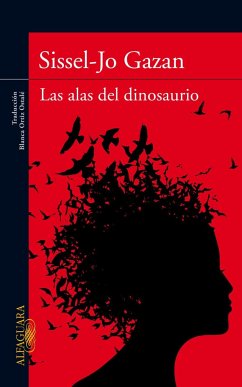 Las alas del dinosaurio - Gazan, Sissel-Jo