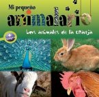 Mi Pequeño Animalario: Los Animales de la Granja