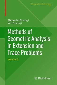 Methods of Geometric Analysis in Extension and Trace Problems - Brudnyi, Alexander; Brudnyi, Yuri