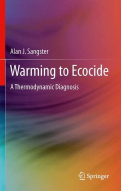 Warming to Ecocide - Sangster, Alan J.
