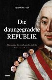 Die daungegradete Republik