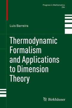 Thermodynamic Formalism and Applications to Dimension Theory - Barreira, Luis