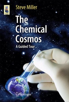 The Chemical Cosmos - Miller, Steve