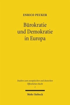 Bürokratie und Demokratie in Europa - Peuker, Enrico