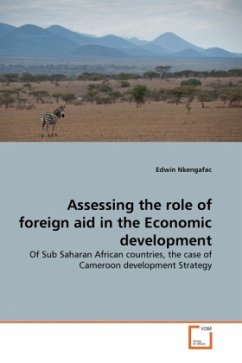 Assessing the role of foreign aid in the Economic development - Nkengafac, Edwin