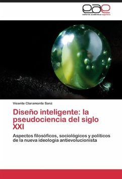 Diseño inteligente: la pseudociencia del siglo XXI - Claramonte Sanz, Vicente