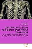 CROSS SECTIONAL STUDY OF THORACIC SPINE PEDICLE OSTEOMETRY