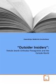 Outsider Insiders :