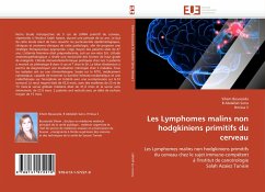 Les Lymphomes malins non hodgkiniens primitifs du cerveau - Bouassida, Sihem;Abdallah Sarra, B;S, Hmissa