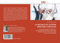 Cover LA RELANCE DU SYSTEME BANCAIRE CONGOLAIS