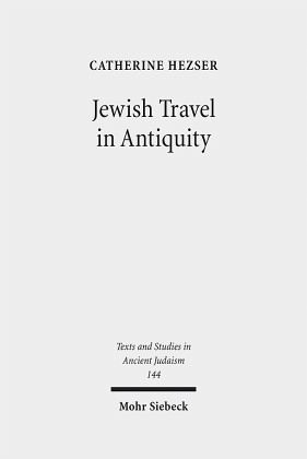 Jewish Travel in Antiquity Jewish Travel in Antiquity