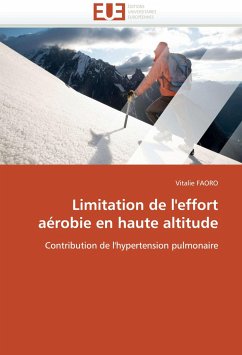 Limitation de l''effort aérobie en haute altitude - FAORO, Vitalie