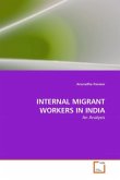 INTERNAL MIGRANT WORKERS IN INDIA