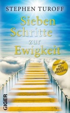 Sieben Schritte zur Ewigkeit - Turoff, Stephen