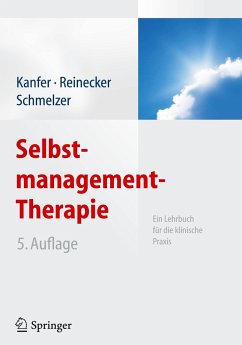 Selbstmanagement-Therapie - Kanfer, Frederick H.;Reinecker, Hans;Schmelzer, Dieter