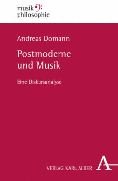 Postmoderne und Musik - Domann, Andreas