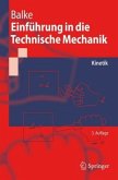 Kinetik / Einführung in die Technische Mechanik