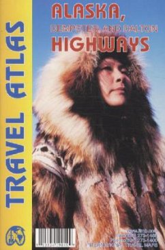 Cover ITM Travel Atlas Alaska, Dempster, and Dalton Higways