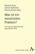 Was ist ein moralisches Problem? - Bild 1