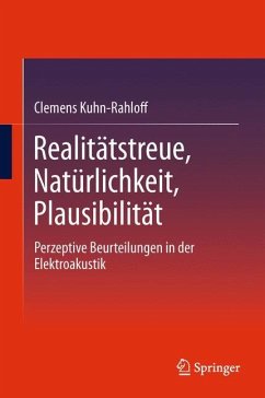 Realitätstreue, Natürlichkeit, Plausibilität - Kuhn-Rahloff, Clemens