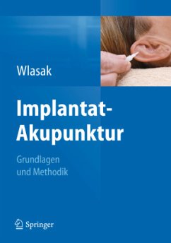 Implantat-Akupunktur - Wlasak, Rolf