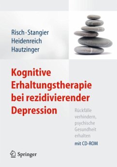 Kognitive Erhaltungstherapie bei rezidivierender Depression, m. CD-ROM - Risch, Anne Kathrin;Stangier, Ulrich;Heidenreich, Thomas