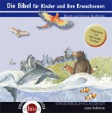 Die Bibel für Kinder und ihre Erwachsene, 2 Audio-CDs