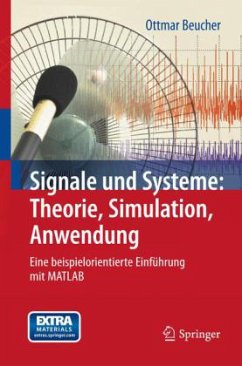 Signale und Systeme: Theorie, Simulation, Anwendung - Beucher, Ottmar