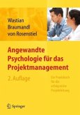 Angewandte Psychologie für das Projektmanagement