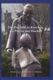 Der Pies hilft in Knochen, die Pies in den Wochen. Eine sprichwörtliche Familie im Spiegel der Literatur