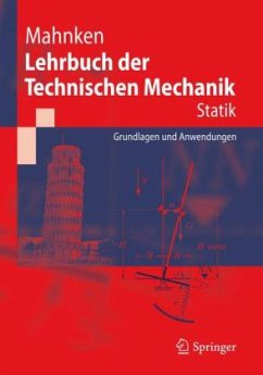 Statik / Lehrbuch der Technischen Mechanik - Mahnken, Rolf