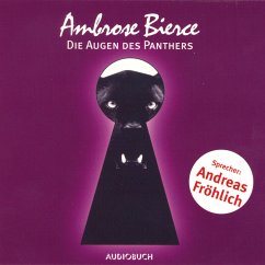 Die Augen des Panthers (MP3-Download) - Bierce, Ambrose