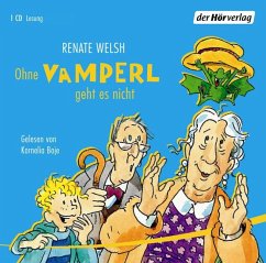 Ohne Vamperl geht es nicht (MP3-Download) - Welsh, Renate