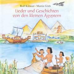 Lieder und Geschichten von den kleinen Ägyptern (MP3-Download) - Krenzer, Rolf; Göth, Martin