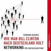 Wie man Bill Clinton nach Deutschland holt (MP3-Download)