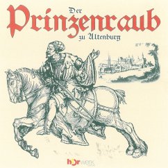 Cover Der Prinzenraub zu Altenburg (MP3-Download)