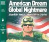 American Dream, Global Nightmare... - Bild 1