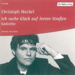 Ich suche Glück auf leeren Straßen (MP3-Download) - Meckel, Christoph