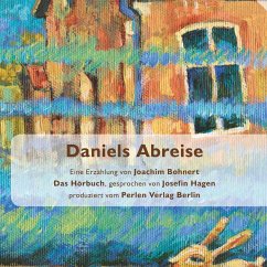 Daniels Abreise (MP3-Download) - Bohnert, Joachim