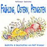 Frühling, Ostern, Pfingsten... - Bild 1