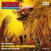 Perry Rhodan 2563: Im Zentrum des Feuerauges (MP3-Download)