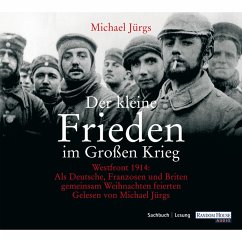 Der kleine Frieden im Großen Krieg (MP3-Download) - Jürgs, Michael