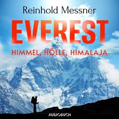 Everest - Himmel, Hölle, Himalaja (MP3-Download) - Messner, Reinhold